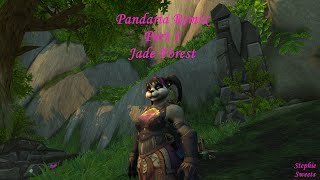 WoW Pandaria Remix  Jade Forest Part 1 [upl. by Bourn96]