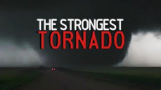 What Is The Strongest Tornado In History [upl. by Cita907]