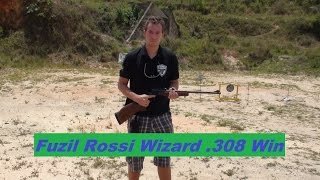 Fuzil Rossi Wizard 308 WIN [upl. by Haroppizt201]