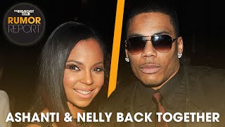 Nelly amp Ashanti Back Together After 10 Years Kanye West Trolls Adidas More [upl. by Thunell]