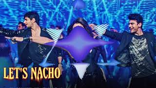 Lets Nacho Remix  DJ Nick amp Baldave  Sidharth  Alia Fawad Badshah Nucleya [upl. by Eded191]