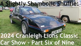 A Slightly Shambolic Shuffle Around the 2024 Cranleigh Lions Classic Car Show Part Six of Nine [upl. by Rancell]