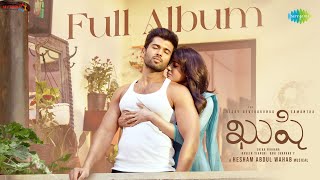 Kushi  Full Album  Vijay Devarakonda  Samantha  Hesham Abdul Wahab [upl. by Noremac189]