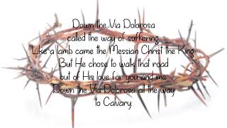 Via Dolorosa English with lyrics [upl. by Yreme]