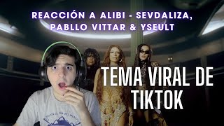 ARGENTINO REACCIONA A SEVDALIZA  ALIBI ft Pabllo Vittar amp Yseult Video Official [upl. by Oag]