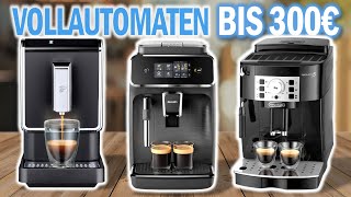 Beste KAFFEEVOLLAUTOMATEN UNTER 300€  Top 3 Kaffee Vollautomaten bis 300Euro im Vergleich [upl. by Andeee45]