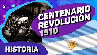 Centenario de la Revolución de Mayo  1910  Argentina  Historia de un Bicentenario [upl. by Cloutman167]