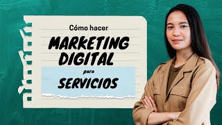 Cómo hacer MARKETING DIGITAL para vender SERVICIOS en 2024  Curso completo paso a paso [upl. by Ennael]