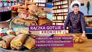 Rączka gotuje najlepsze ciasto naleśnikowe krokiety w czterech wersjach barszcz czerwony [upl. by Notxam113]