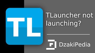 Fix TLauncher cant launch on ALL LINUX DzakiPedia [upl. by Suzetta]