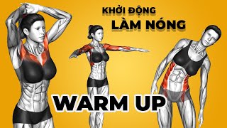 8 Bài Tập Giúp Bạn Khởi Động Làm Nóng Cơ Thể Trước Khi Tập Luyên [upl. by Flemming]