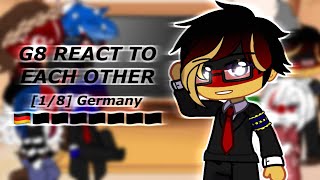 G8 React to Each Other’s History   18  Germany  Countryhumans [upl. by Liatnahs452]