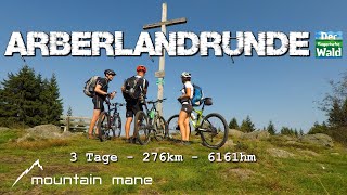 MTB Bayerwald  Arberlandrunde  3Tage  276km  6161hm [upl. by Singer]