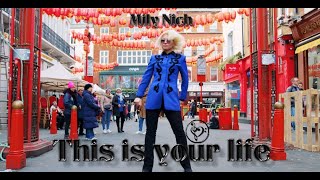 THIS IS YOUR LIFE  Mily Nich Official Music Video [upl. by Ahsilek]