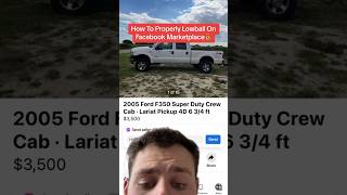 How To Properly Lowball On Facebook Marketplace🤫 truck trucks diesel dieseltrucks marketplace [upl. by Notsreik]