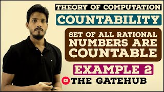 Countability Example 2 Set of all rational numbers are Countable  TOC  Automata Theory [upl. by O'Neil]