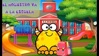 El monstruo va a la escuela  Narra su primer día de clases [upl. by Melodie157]