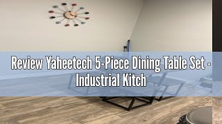 Review Yaheetech 5Piece Dining Table Set  Industrial Kitchen amp Chairs Sets for 4 Compact with Stoo [upl. by Teodorico]