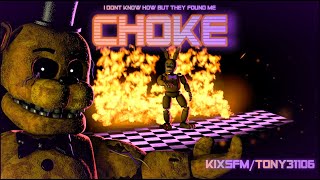 SFMFNaF Choke by IDKHBTFM [upl. by Clarette445]