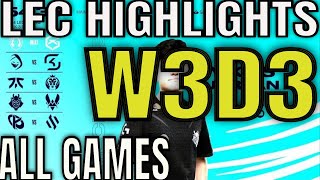 LEC Highlights Week 3 Day 3 ALL GAMES  LEC Spring W3D3 [upl. by Ylrahc]