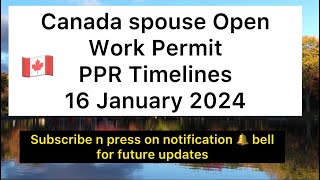 Canada SOWP PPR Timelines  SOWP PPR Timeline today  16 January 2024  sowp ppr [upl. by Barker]