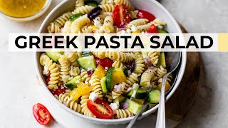 GREEK PASTA SALAD  easy healthy recipe [upl. by Lief]