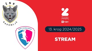 ŽNK Radomlje Medex  ŽNK Ljubljana  13 krog ŽNL Triglav  Stream [upl. by Norabel945]