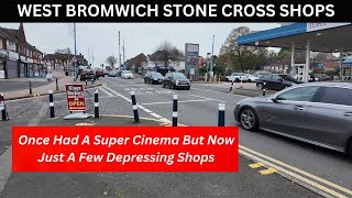 WEST BROMWICH STONE CROSS a depressing shopping area [upl. by Travax]