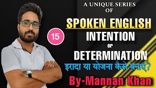 video  Spoken English  Intention or Determination  Grammar Class ByMannan Khan [upl. by Walker]