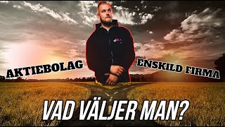 Youtube som företag aktiebolag AB eller Enskild firma Del 3 [upl. by Aivul]