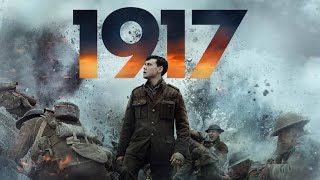 1917 2019 Movie  George MacKay Andrew Scott Richard Madden  Review And Facts [upl. by Attenat]