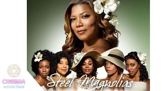 Steel Magnolias 2012 film [upl. by Condon]