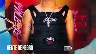 Calle 24  Gente de Negro Album Mi Nueva Familia [upl. by Ruhnke]