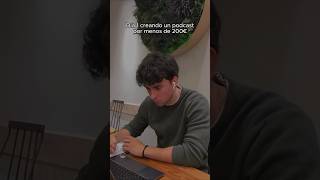 DÍA 1 CREANDO UN PODCAST POR MENOS DE 200€ [upl. by Colene108]