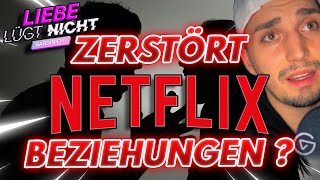 Wie Netflix BEZIEHUNGEN ZERSTÖRT [upl. by Nylirac]