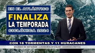 Sábado 30 noviembre  Los ciclones tropicales superaron lo normal este año [upl. by Inalawi]