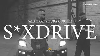 Jala Brat amp Buba Corelli  Sxdrive GOAT SEASON 3 FINAL CHAPTER [upl. by Llevart]