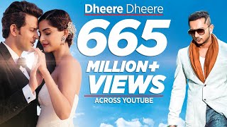 Dheere Dheere Se Meri Zindagi Video Song OFFICIAL Hrithik Roshan Sonam Kapoor  Yo Yo Honey Singh [upl. by Notsniw]