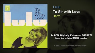 Lulu – To Sir with Love – 1967 DES STEREO [upl. by Andaira]