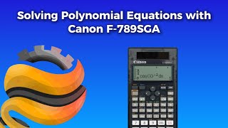 How to use the Canon F789SGA Scientific Calculator to Find the Roots of Polynomial Equations [upl. by Neetsirk191]