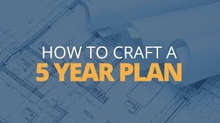 How to Craft a 5 Year Plan  Brian Tracy [upl. by Laaspere]