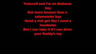 Yelawolf  Daddys Lambo LYRICS [upl. by Nymzaj479]