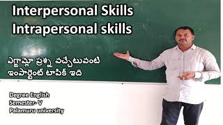 Interpersonal amp Intrapersonal Skills interpersonalskills intrapersonalskills communicationskill [upl. by Einallem400]