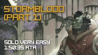 FFXIV  Stormblood NG Part 1  Solo Very Easy 1h50m35s [upl. by Nuhsyar970]