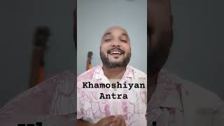 Khamoshiyan  cover song By – Rk  Arijit Singh [upl. by Ephrayim]