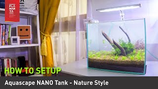 HOW TO SETUP AQUASCAPE NANO TANK  NATURE STYLE [upl. by Felita]