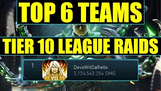 Top 6 Best Teams For Tier 10 League Raids 21 Billion Damage ft devowitdarello Injustice 2 Mobile [upl. by Vivia]