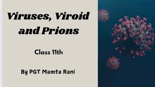 Viruses Viroid and Prions class 11th chapter 2 trystwithbiology [upl. by Paxon]