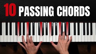 10 BEAUTIFUL Passing Chords Every Pianist Needs To Know [upl. by Ja491]