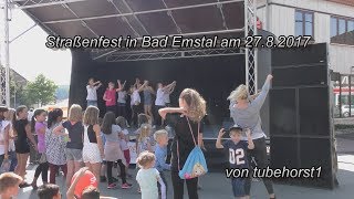 Straßenfest in Bad Emstal am 27 8 2017 in 4K von tubehorst1 [upl. by Alled]